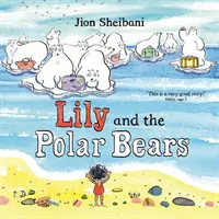 Lily a ľadové medvede - Lily and the Polar Bears