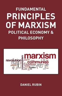 Základné princípy marxizmu: politická ekonómia a filozofia - Fundamental Prnciples of Marxism: political economy and philosophy