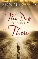 Pes, ktorý tam bol - The Dog Who Was There