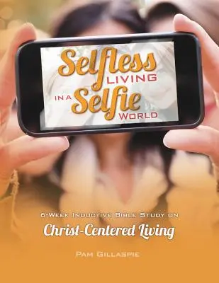 Nesebecký život vo svete selfie - Selfless Living in a Selfie World