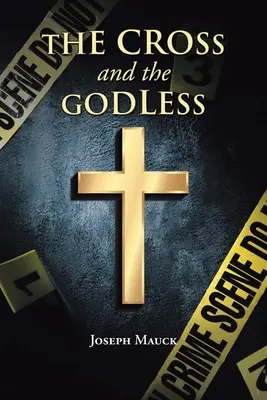 Kríž a bezbožníci - The Cross and the Godless