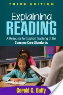 Vysvetľovanie čítania: A Resource for Explicit Teaching of the Common Core Standards - Explaining Reading: A Resource for Explicit Teaching of the Common Core Standards