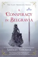 Sprisahanie v Belgravii - A Conspiracy in Belgravia