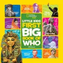 National Geographic Little Kids Prvá veľká kniha o tom, kto - National Geographic Little Kids First Big Book of Who