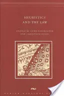 Heuristika a právo - Heuristics and the Law