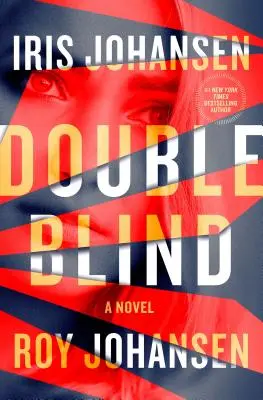 Dvojitá slepota - román - Double Blind - A Novel