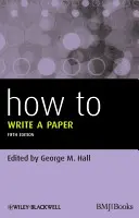 Ako napísať knihu 5e - How to Write a Paper 5e