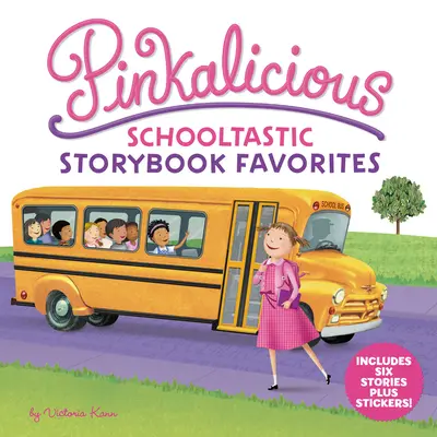 Pinkalicious: Školské obľúbené rozprávkové knihy - Pinkalicious: Schooltastic Storybook Favorites