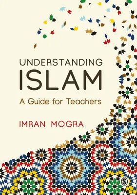 Pochopenie islamu: Príručka pre učiteľov - Understanding Islam: A Guide for Teachers