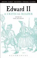 Eduard II: Kritická čítanka - Edward II: A Critical Reader