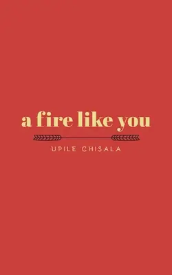 Oheň ako ty - A Fire Like You