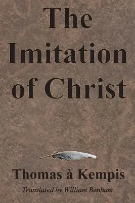 Imitácia Krista - The Imitation of Christ