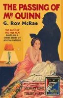 Odchod MR Quinna (Klasika detektívneho klubu) - The Passing of MR Quinn (Detective Club Crime Classics)