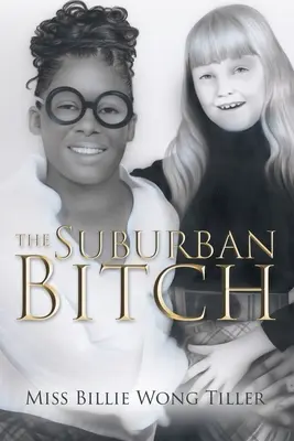 Predmestská mrcha - The Suburban Bitch