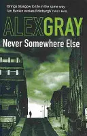 Nikdy inde - prvá kniha z detektívnej série, ktorá sa stala bestsellerom Sunday Times - Never Somewhere Else - Book 1 in the Sunday Times bestselling detective series