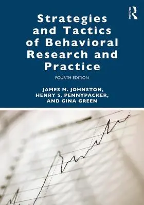 Stratégie a taktiky behaviorálneho výskumu a praxe - Strategies and Tactics of Behavioral Research and Practice
