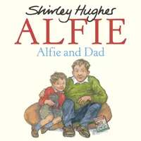 Alfie a otec - Alfie and Dad
