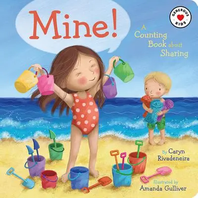 Moje! Počítanie o zdieľaní - Mine!: A Counting Book about Sharing