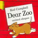 Milá ZOO Zvieracie tvary Kniha s buginami - Dear Zoo Animal Shapes Buggy Book