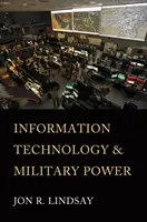 Informačné technológie a vojenská moc - Information Technology and Military Power