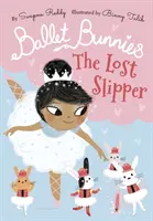 Baletné zajačiky: The Lost Slipper - Ballet Bunnies: The Lost Slipper