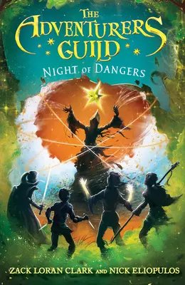 Cech dobrodruhov: Noc plná nebezpečenstiev - The Adventurers Guild: Night of Dangers
