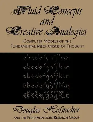 Plynulé koncepty a tvorivé analógie - Fluid Concepts and Creative Analogies