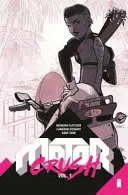 Motor Crush, 1. diel - Motor Crush, Volume 1