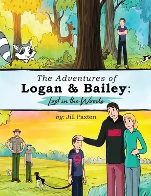 Dobrodružstvá Logana a Baileyho: Stratený v lese - The Adventures of Logan & Bailey: Lost in the Woods