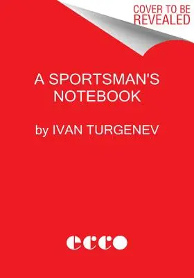 Zápisník športovca: Príbehy - A Sportsman's Notebook: Stories