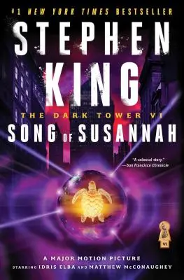Temná veža VI, 6: Pieseň o Susannah - The Dark Tower VI, 6: Song of Susannah
