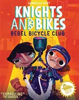RYTIERI A BICYKLE: REBELSKÝ CYKLISTICKÝ KLUB - KNIGHTS AND BIKES: THE REBEL BICYCLE CLUB