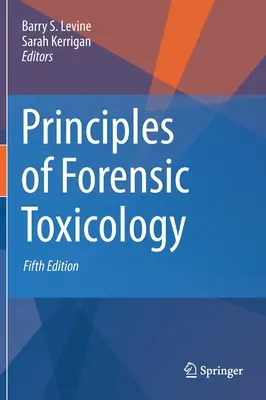 Princípy forenznej toxikológie - Principles of Forensic Toxicology