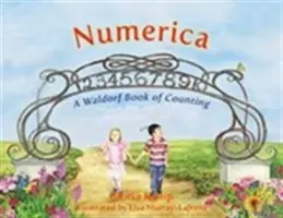 Numerica: Waldorfská kniha počítania - Numerica: A Waldorf Book of Counting