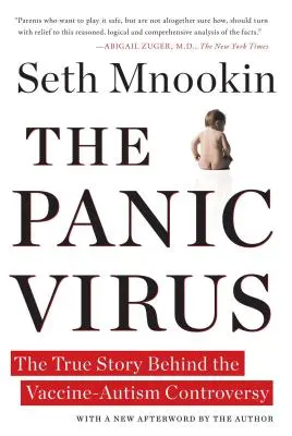 Vírus paniky: Pravdivý príbeh, ktorý sa skrýva za sporom o vakcínu proti autizmu - The Panic Virus: The True Story Behind the Vaccine-Autism Controversy