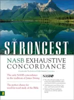 Najsilnejšia vyčerpávajúca konkordancia NASB - The Strongest NASB Exhaustive Concordance