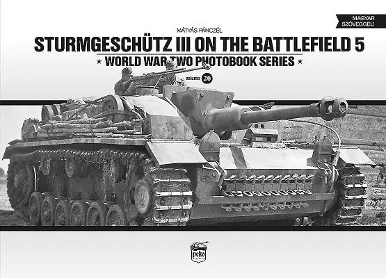 Sturmgeschtz III Na bojisku 5 - Sturmgeschtz III On The Battlefield 5