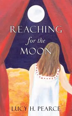 Siahanie po Mesiaci: Sprievodca dievčaťa jej cyklami. - Reaching for the Moon: a girl's guide to her cycles.