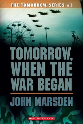 Zajtra, keď sa začala vojna (Zajtra - 1), 1 - Tomorrow, When the War Began (Tomorrow #1), 1