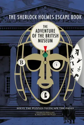 Kniha o úteku Sherlocka Holmesa: Dobrodružstvo v Britskom múzeu, 2 - The Sherlock Holmes Escape Book: Adventure of the British Museum, 2