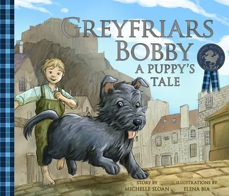 Greyfriars Bobby: Príbeh šteniatka - Greyfriars Bobby: A Puppy's Tale