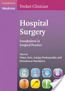 Nemocničná chirurgia: Základy chirurgickej praxe - Hospital Surgery: Foundations in Surgical Practice