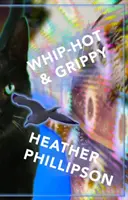 Horúci bič a grippy - Whip-Hot & Grippy