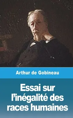 Essai sur l'ingalit des races humaines - Volume II
