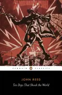 Desať dní, ktoré otriasli svetom - Ten Days That Shook the World