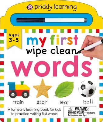 Priddy Learning: Moje prvé slová na utieranie: Zábavná knižka pre najmenších - Priddy Learning: My First Wipe Clean Words: A Fun Early Learning Book