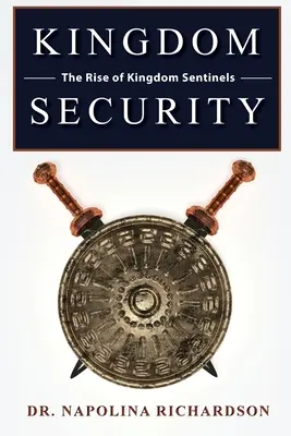 Bezpečnosť kráľovstva a vzostup strážcov kráľovstva - Kingdom Security and the Rise of Kingdom Sentinels
