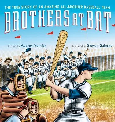 Bratia na pálke: Pravdivý príbeh úžasného bratského baseballového tímu - Brothers at Bat: The True Story of an Amazing All-Brother Baseball Team