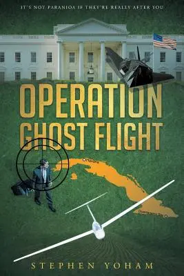 Operácia Ghost Flight - Operation Ghost Flight