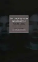 Posledné slová z Montmartru - Last Words from Montmartre